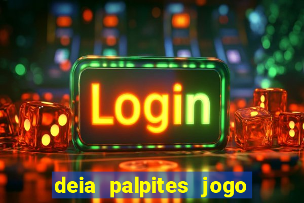 deia palpites jogo do bicho